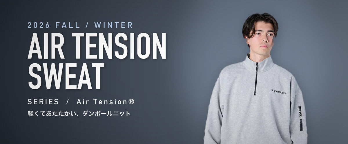 FLASH PACKER AIR TENSION SWEAT SERIES